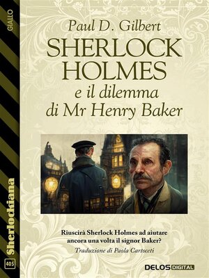 cover image of Sherlock Holmes e il dilemma di Mr Henry Baker